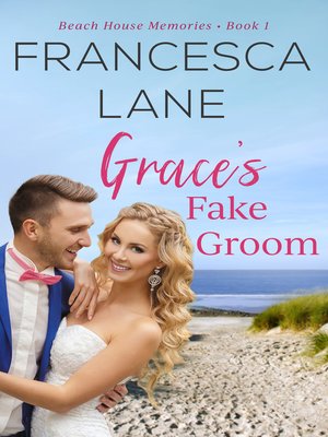 cover image of Grace's Fake Groom